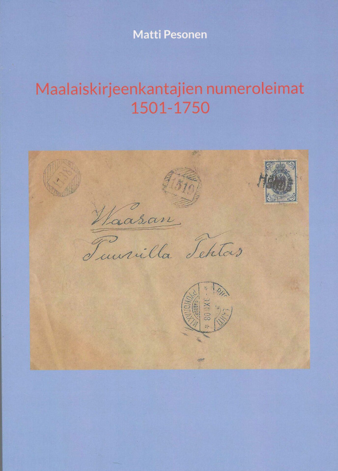 Maalaiskirjeenkantajien numeroleimat 1501 - 1750