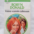Vaimo vastoin tahtoaan Harlekin - Robyn Donald - pikkukuva 1