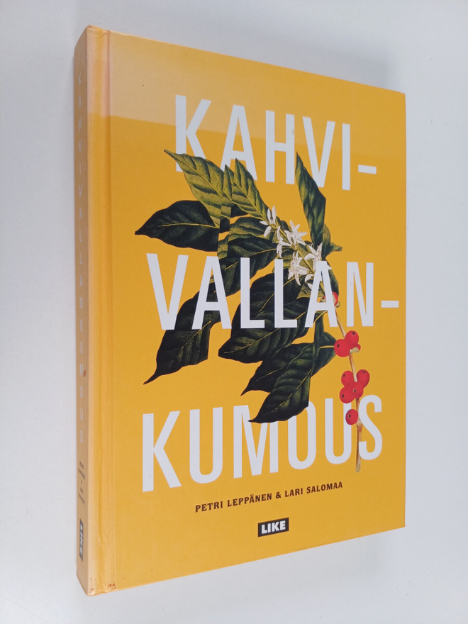 Petri Leppänen ym. : Kahvivallankumous