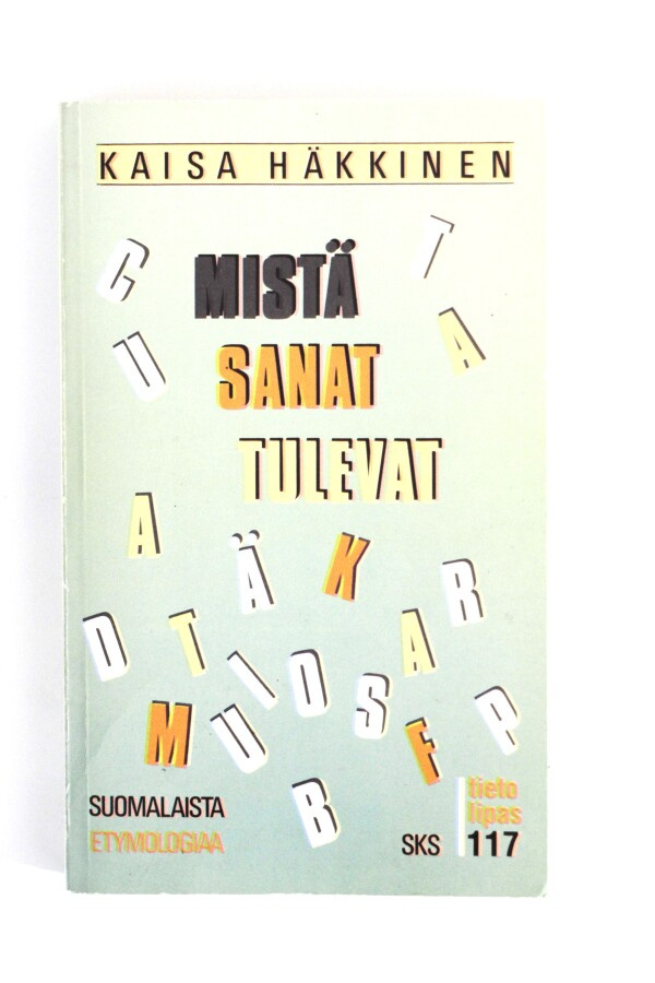 Kaisa Häkkinen - MISTÄ SANAT TULEVAT