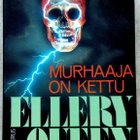 Ellery Queen Murhaaja on kettu - pikkukuva 1