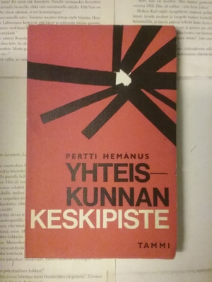 Pertti Hemanus - Yhteiskunnan keskipiste (nid.)