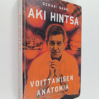 Oskari Saari : Aki Hintsa : voittamisen anatomia (signeer... - pikkukuva 1