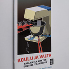 Koulu ja valta - Skolan och makten - Dugsiga iyo awoodda - pikkukuva 1