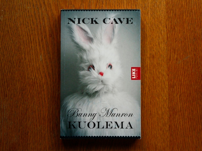 Nick Cave Bunny Munron Kuolema