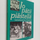 Eija (toim.) Hukka : Jo pätii piästellä : sananparsia Kit... - pikkukuva 1