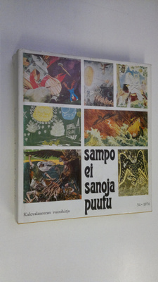 Sampo ei sanoja puutu - Matti Kuusen juhlakirja : Kaleval...