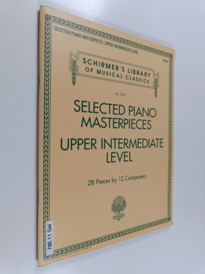 Hal Leonard Corp. ym. : Selected Piano Masterpieces - Upp...