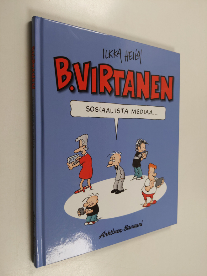 Ilkka Heilä : B. Virtanen Sosiaalista mediaa