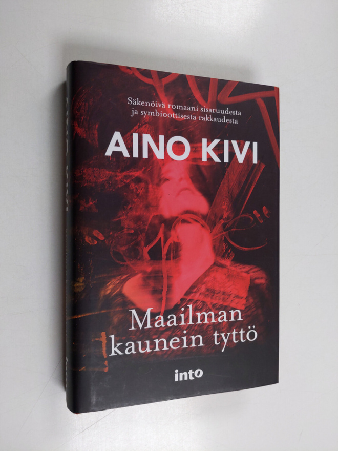 Aino Kivi : Maailman kaunein tyttö