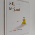 Minun kirjani : erään koiran mustielmat - pikkukuva 1