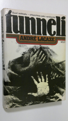 Andre Lacaze : Tunneli
