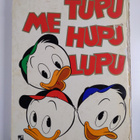Walt Disney : Me Tupu, Hupu, Lupu - pikkukuva 2