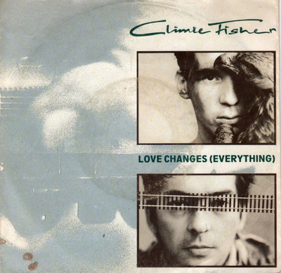 Climie Fisher: Love Changes (Everything) 7"