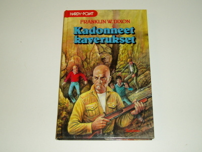 Franklin W. Dixon: Kadonneet kaverukset - Hardy-pojat