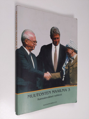 Seppo ym. Hannula : Muutosten maailma 3, Kansainväliset s...