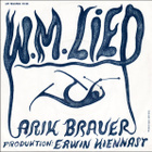 Arik Brauer – W.M. Lied / Die Neue Bahn 7" Vinyl - pikkukuva 1