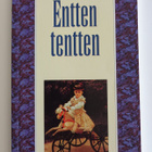Entten tentten, Toim. Satu Aalto, Karisto 1997, 2.p. - pikkukuva 1