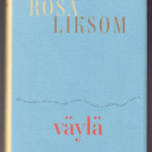Rosa Liksom: Väylä - kertomus - pikkukuva 1
