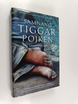 Staffan Nordstrand : Samnang, tiggarpojken