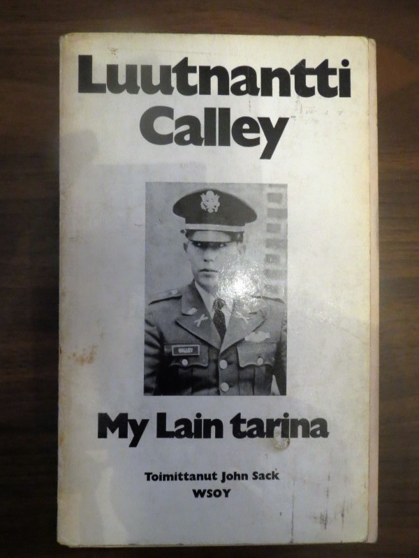 Luutnantti William Calley: My Lain tarina