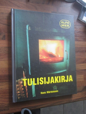 hans mårtensson - tulisijat !