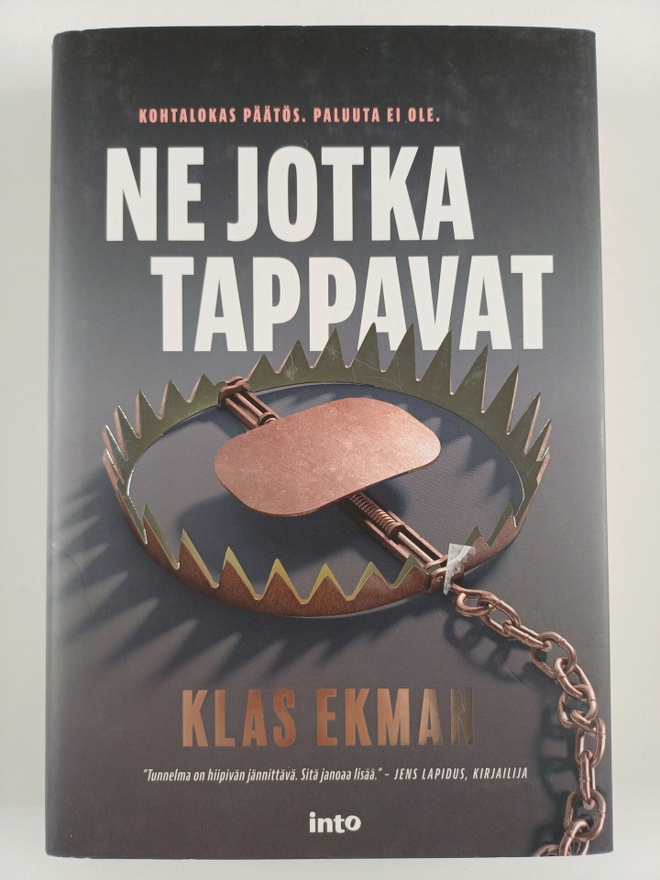 Klas Ekman : Ne jotka tappavat