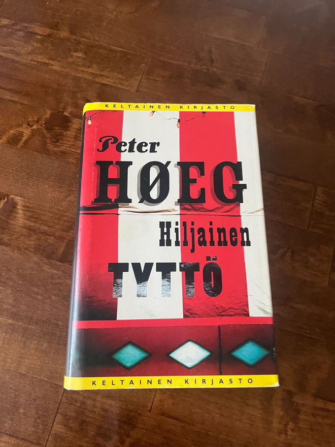 Peter Hoeg: Hiljainen tyttö  Sid. 2p v.2008