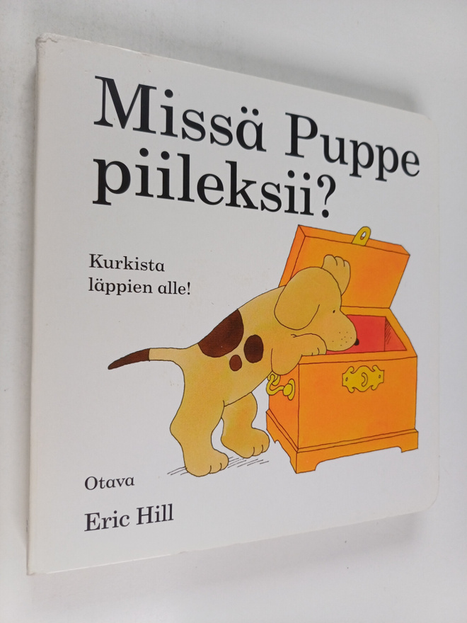 Eric Hill : Missä Puppe piileksii?