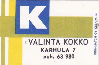 Karhula, Valinta  Kokko , Kesko    4/16
