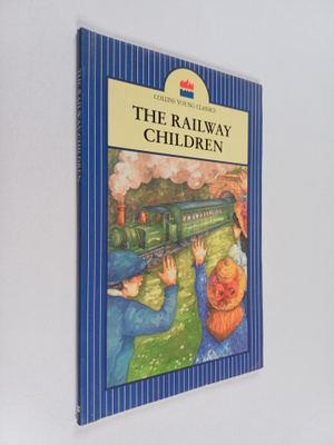 E. Nesbit ym. : The Railway Children