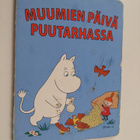 Ulla Asantila : Muumien päivä puutarhassa - pikkukuva 1
