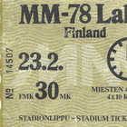 MM-78 Lahti pääsylippu, johon sisältyi vakuutus. - pikkukuva 1