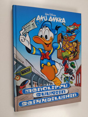 Walt Disney : Menolippu suuriin seikkailuihin