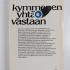 Niilo Kivakka : Kymmenen yhtä vastaan : Kuhmon taistelut ... - pikkukuva 2