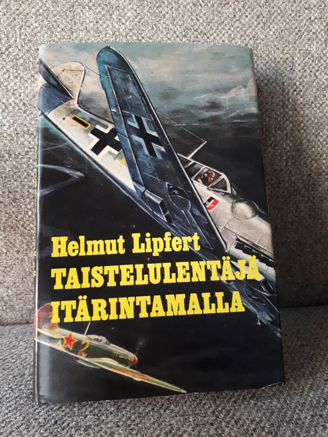Helmut Lipfert: Taistelulentäjä itärintamalla