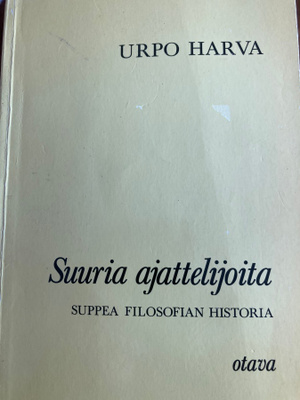 HARVA: SUURIA AJATTELIJOITA - SUPPEA FILOSOFIAN HISTORIA