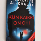 Charlotte Al-Khalili : Kun kaikki on ohi (Ennakkolukukapp... - pikkukuva 1