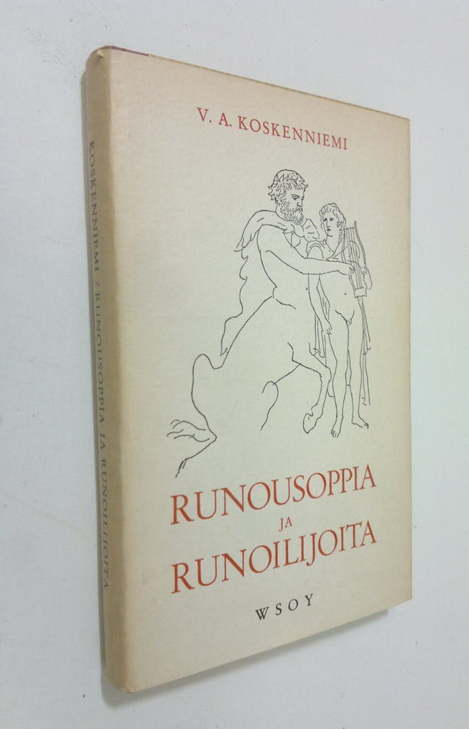 V. A. Koskenniemi : Runousoppia ja runoilijoita