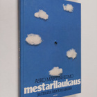 Asko Martinheimo : Mestarilaukaus ja muita kertomuksia - pikkukuva 1