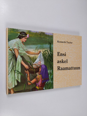 Kenneth Taylor : Ensi askel raamattuun