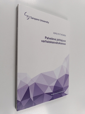Kirsi Rytkönen : Palveleva johtajuus varhaiskasvatuksessa