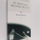 Hannu Raittila : Ei minulta mitään puutu - pikkukuva 1