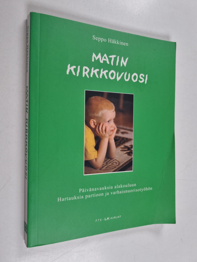 Seppo Häkkinen : Matin kirkkovuosi : päivänavauksia alako...