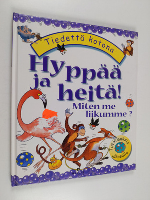 Janice Lobb : Hyppää ja heitä! : miten me liikumme?