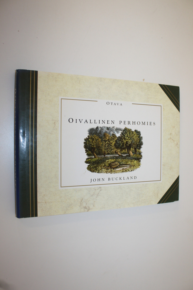 John Buckland : Oivallinen perhomies