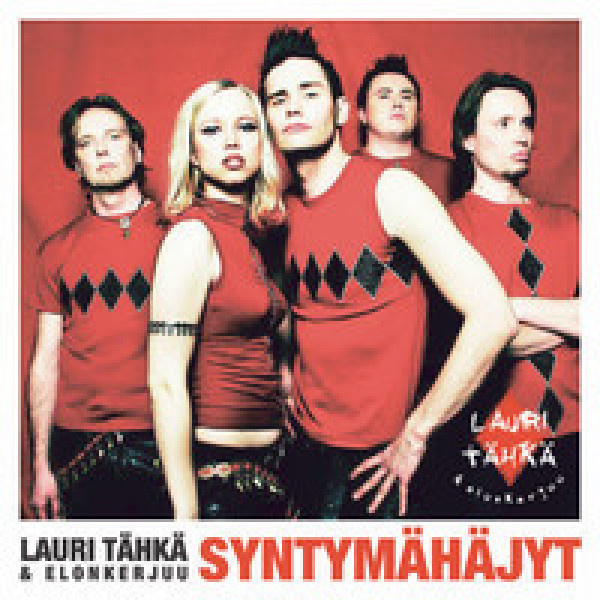 Lauri Tähkä & Elonkerjuu  **  Syntymähäjyt  **  CD