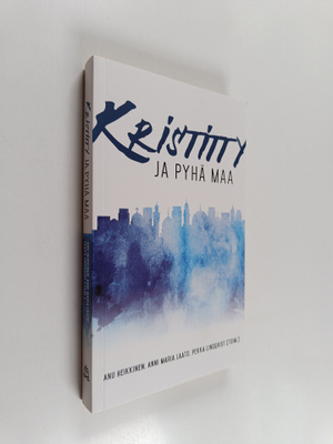Kristitty ja pyhä maa : näkökulmia luvatun maan teologiaan