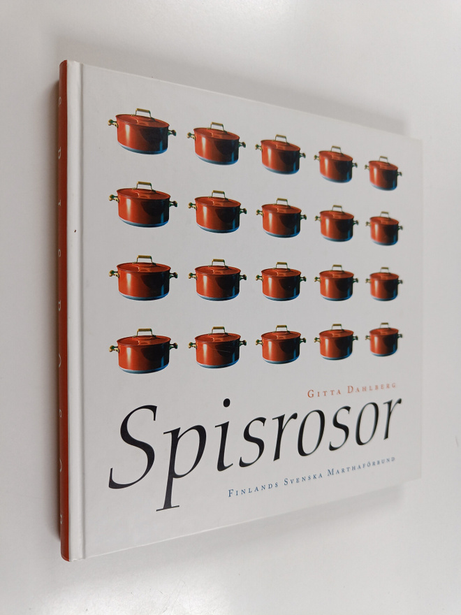 Gitta Dahlberg : Spisrosor