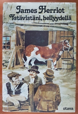James Herriot: Ystävistäni, hellyydellä